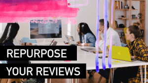 Repurpose that review