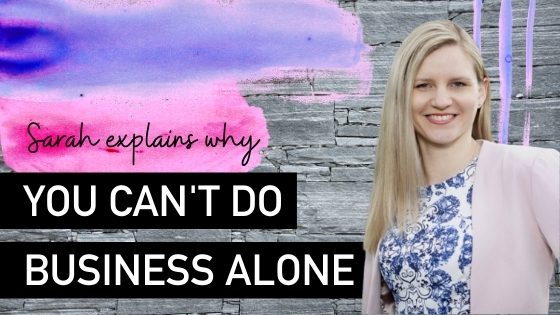 You cant do business alone - Natalie Tolhopf
