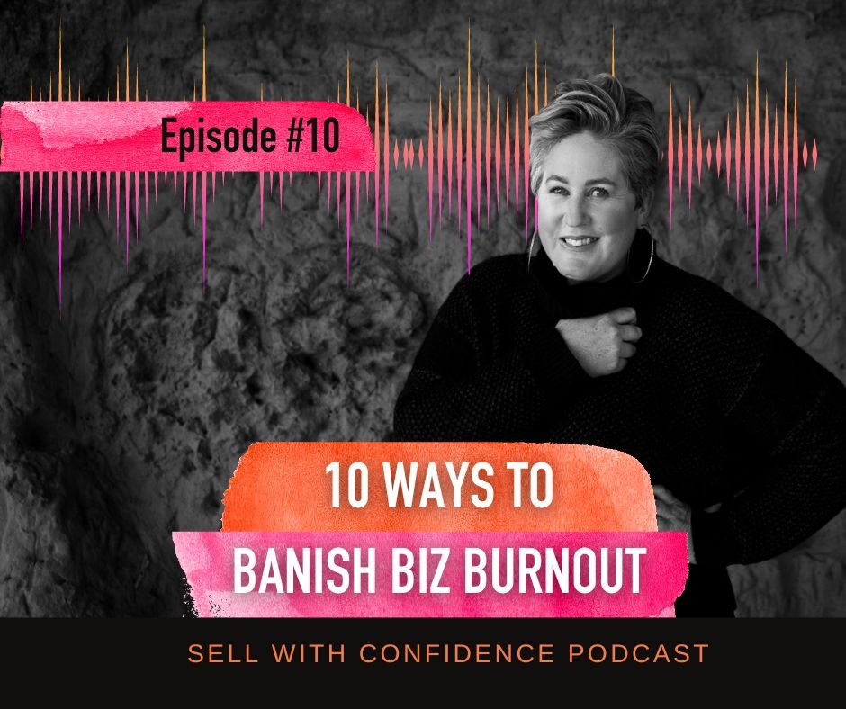 10 ways to banish biz burnout - Natalie Tolhopf Podcast