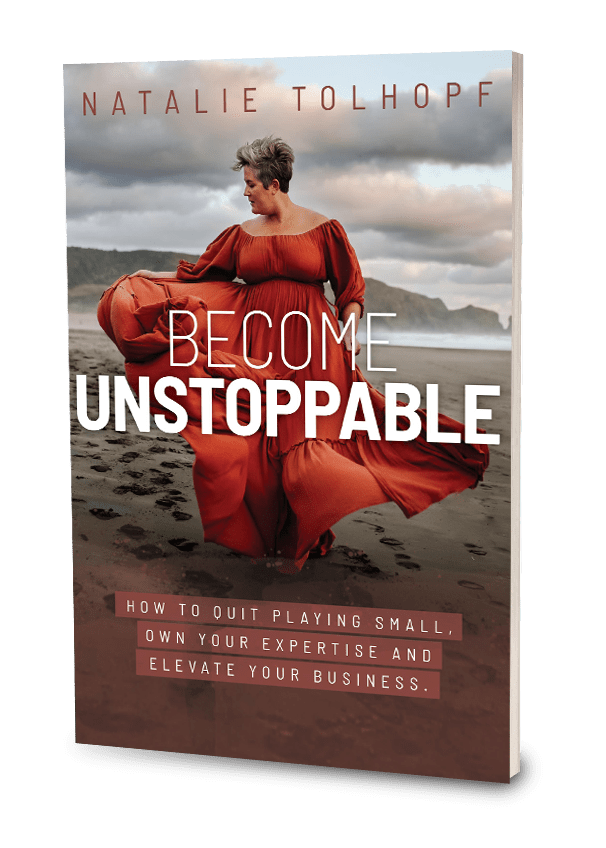 Become Unstoppable Business Mindset Book - Natalie Tolhopf
