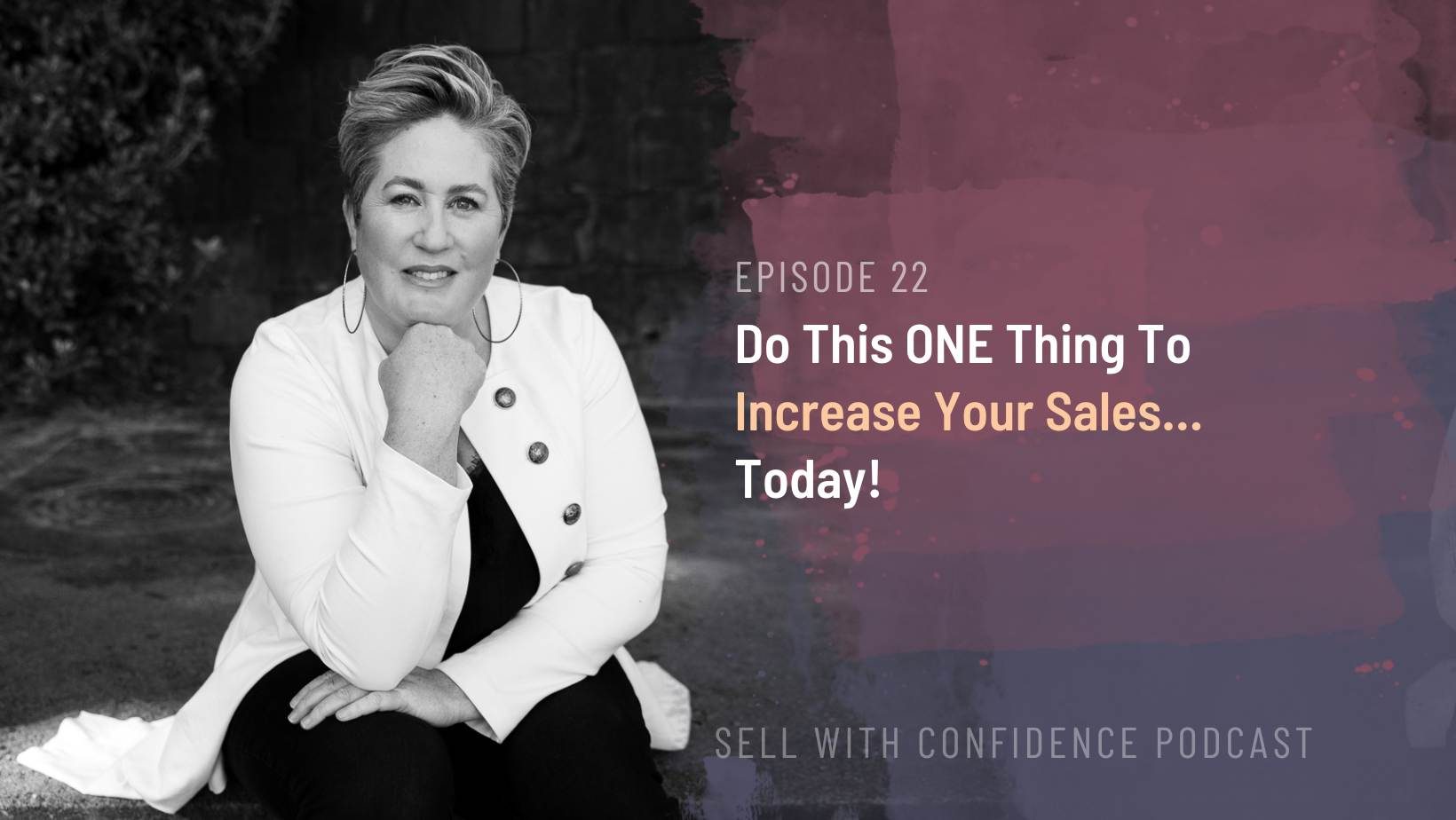 Do This ONE Thing To Increase Your Sales… Today! - Natalie Tolhopf