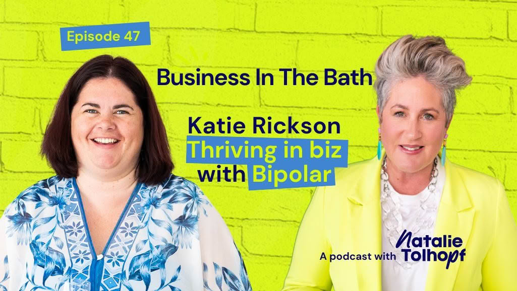 Business in the bath - Katie Rickson thriving in biz with Bipolar