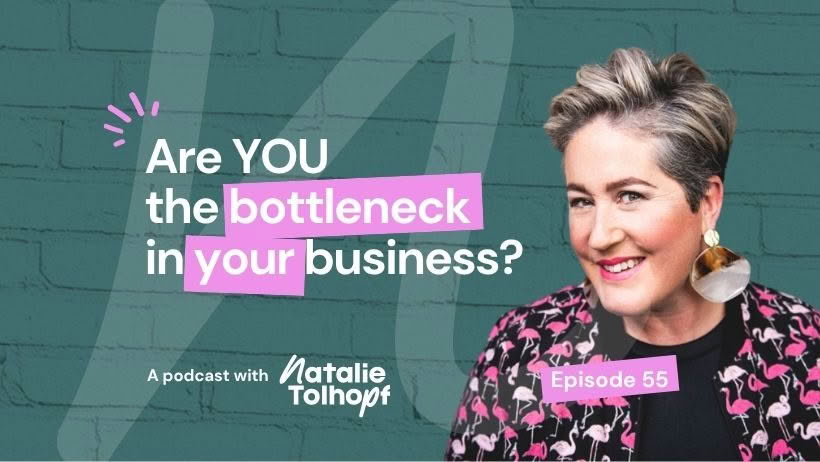 What to do when YOU are the business bottleneck